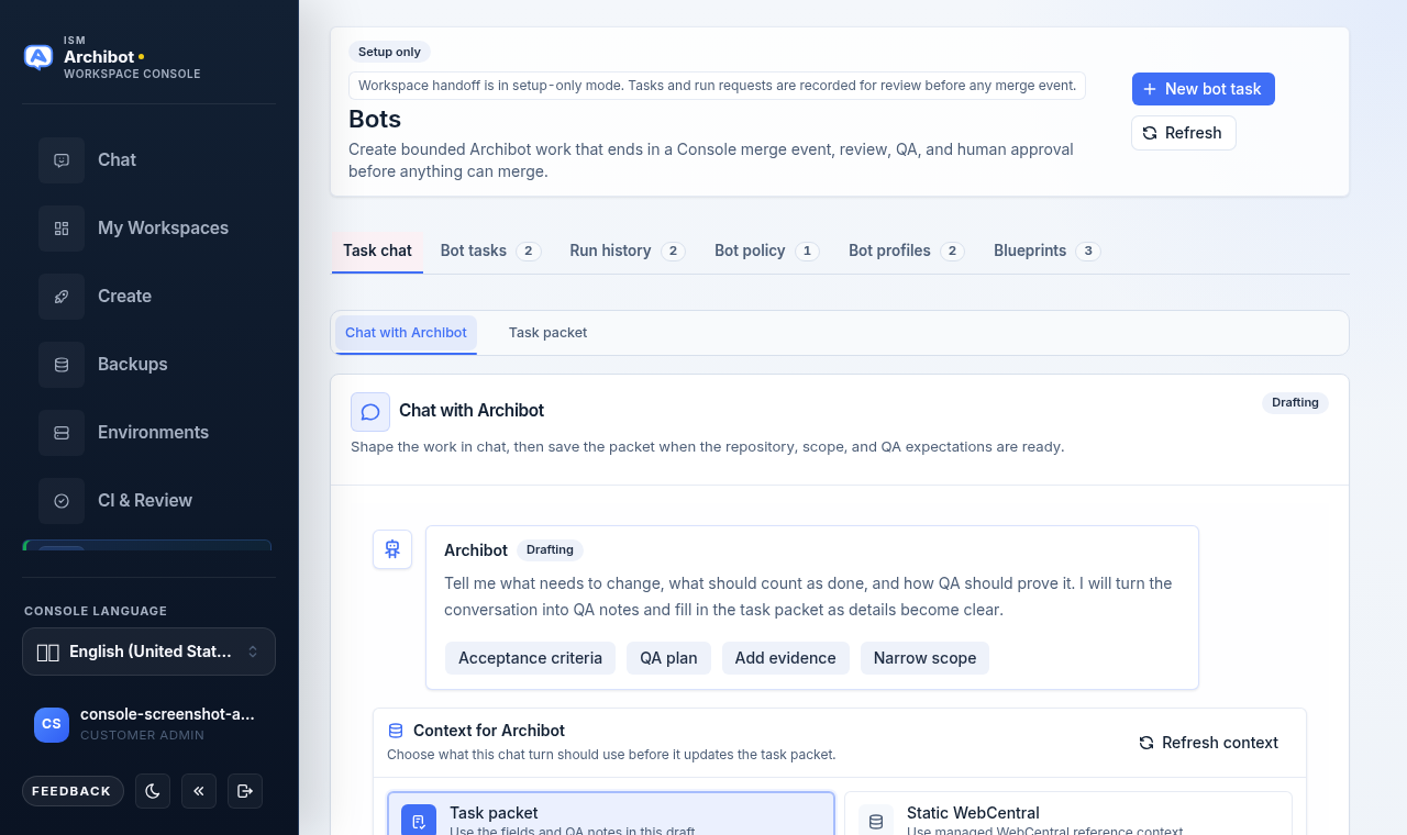 Console Bots surface in setup-only mode, showing the Task chat builder, section tabs, and a New bot task button.