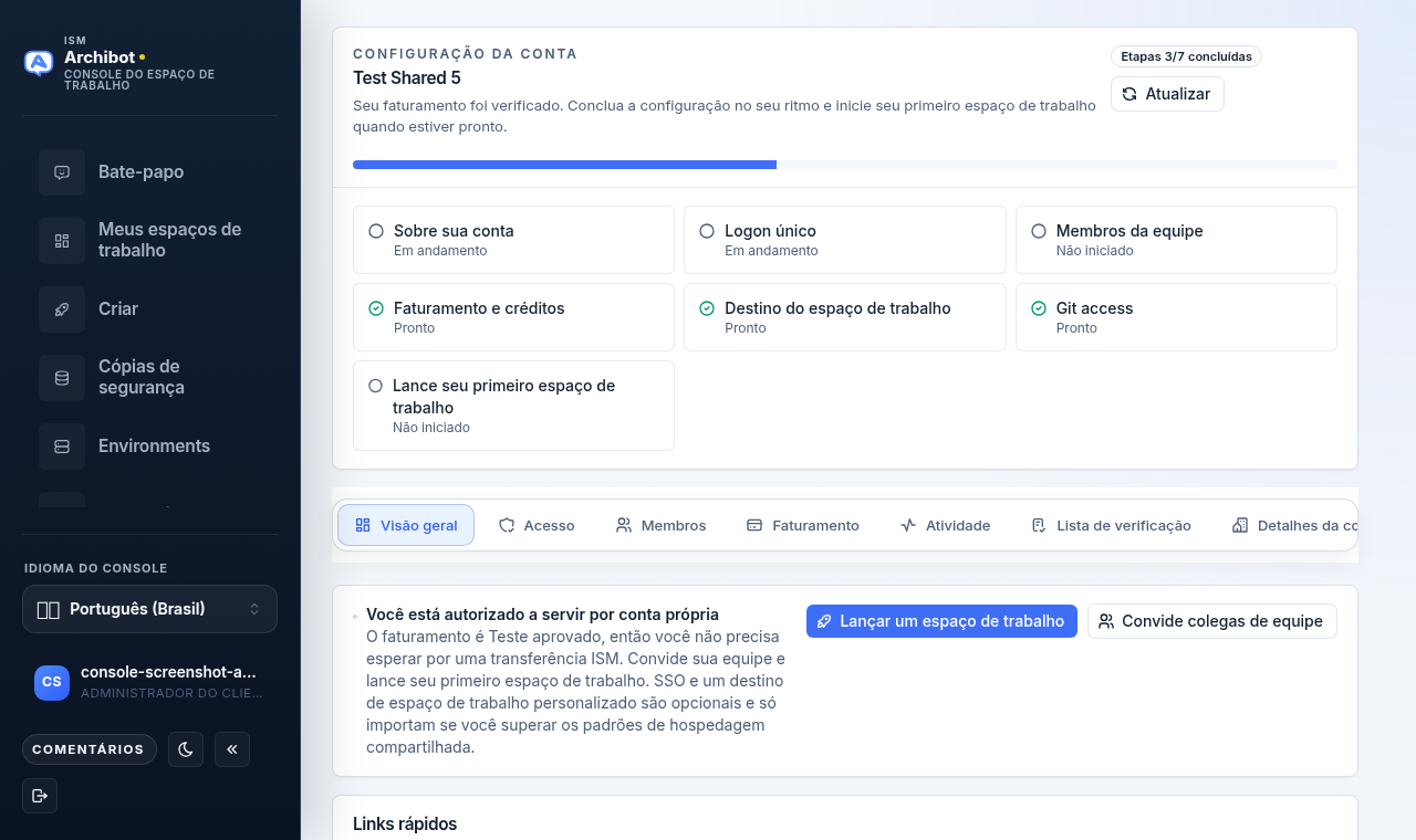 Central de Configuração da conta do Console com a grade de etapas, as abas de navegação, o banner de autoatendimento e os links rápidos.