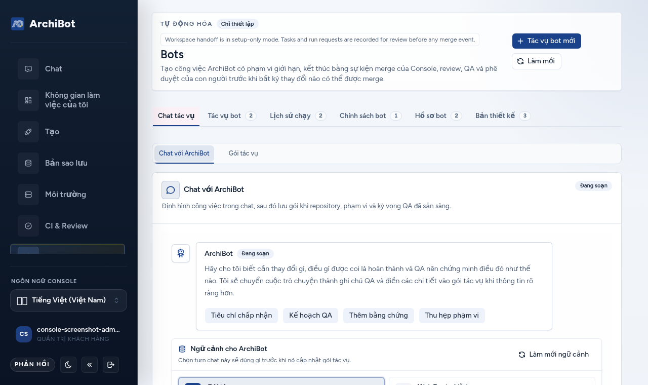 Màn hình Bots Console ở chế độ chỉ thiết lập, hiển thị trình tạo chat Task, các tab phần và nút tác vụ bot mới.
